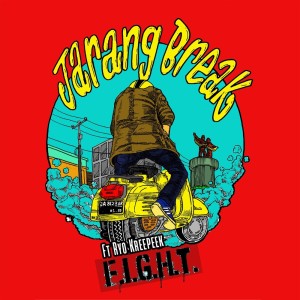 收听Jarang Break的Fight歌词歌曲