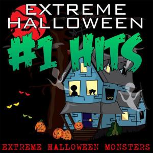 อัลบัม Extreme Halloween #1 Hits ศิลปิน Extreme Halloween Monsters