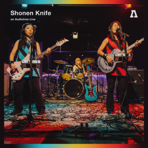 Album Shonen Knife on Audiotree Live from 少年Knife