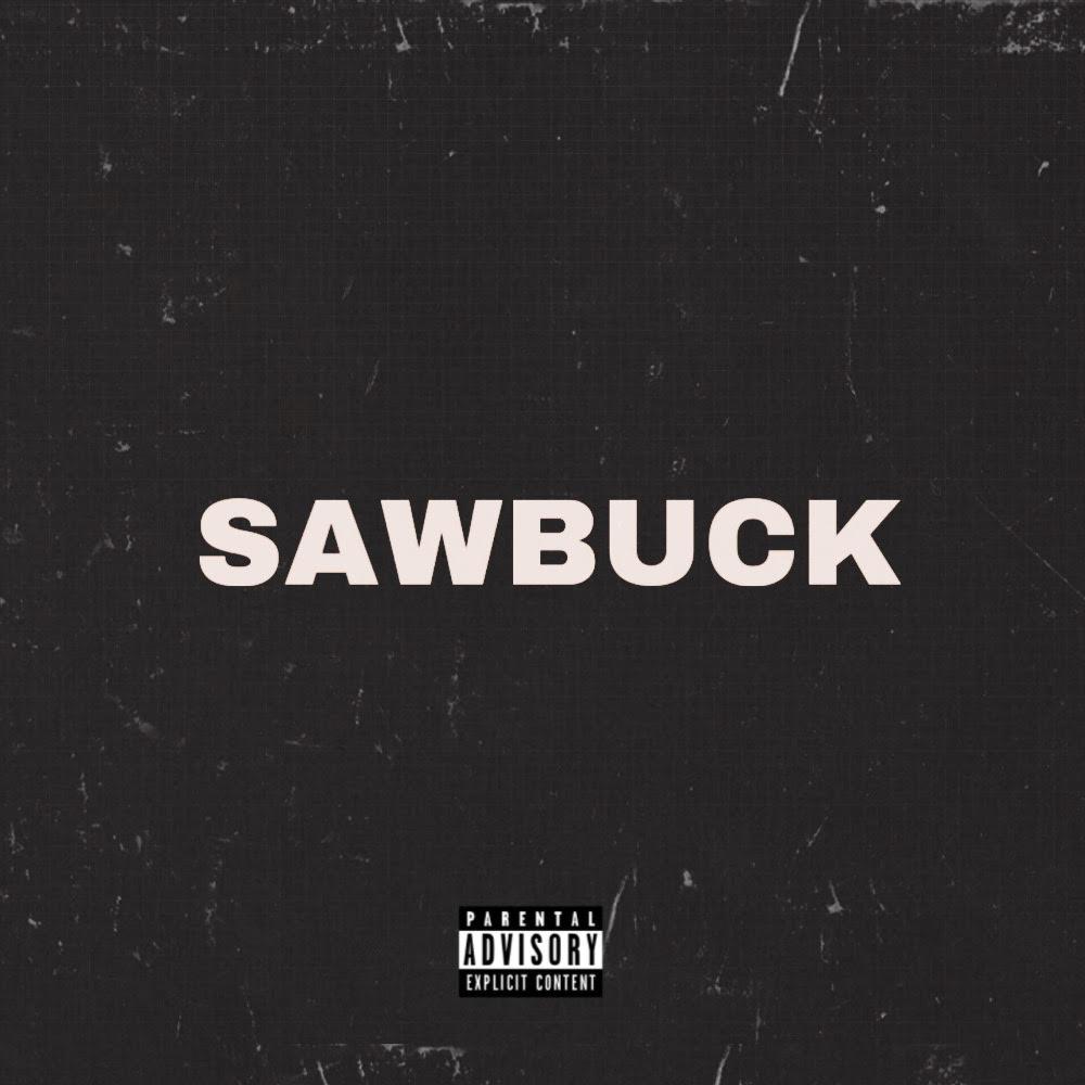 Sawbuck (Explicit)