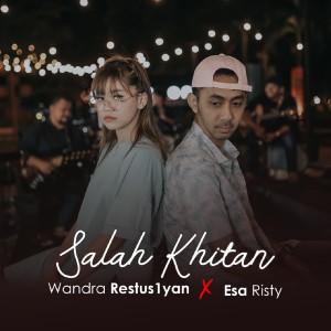 ดาวน์โหลดและฟังเพลง Salah Khitan พร้อมเนื้อเพลงจาก Wandra Restus1yan