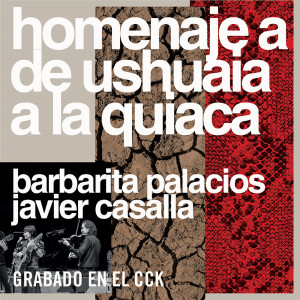 อัลบัม Homenaje a De Ushuaia a La Quiaca (En Vivo) ศิลปิน Barbarita Palacios
