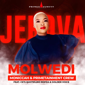Listen to Jehova Molwedi song with lyrics from Moniccah