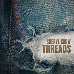 Sheryl Crow的專輯Threads