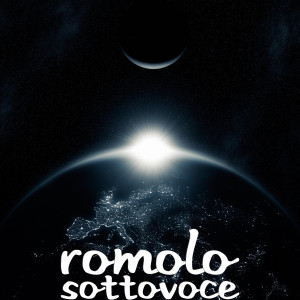 Listen to Sottovoce (Explicit) song with lyrics from Romolo