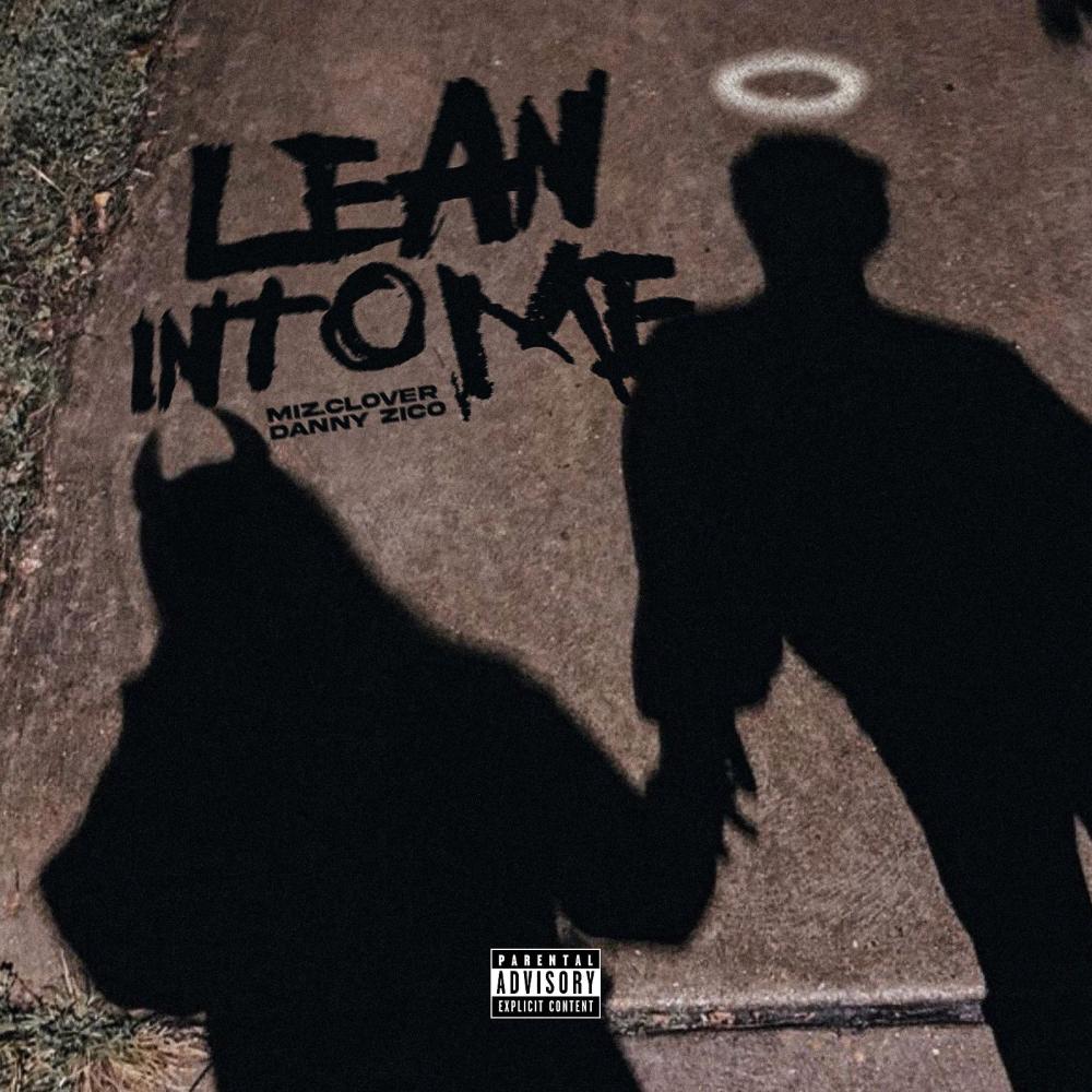 Lean Into Me
