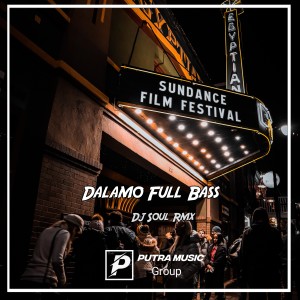 ดาวน์โหลดและฟังเพลง Dalamo Full Bass (Instrumental) พร้อมเนื้อเพลงจาก Dj Soul Rmx
