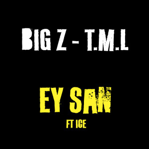Album Ey San oleh T.M.L