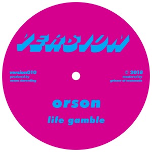 อัลบัม Life Gamble / 12: 09 ศิลปิน Orson