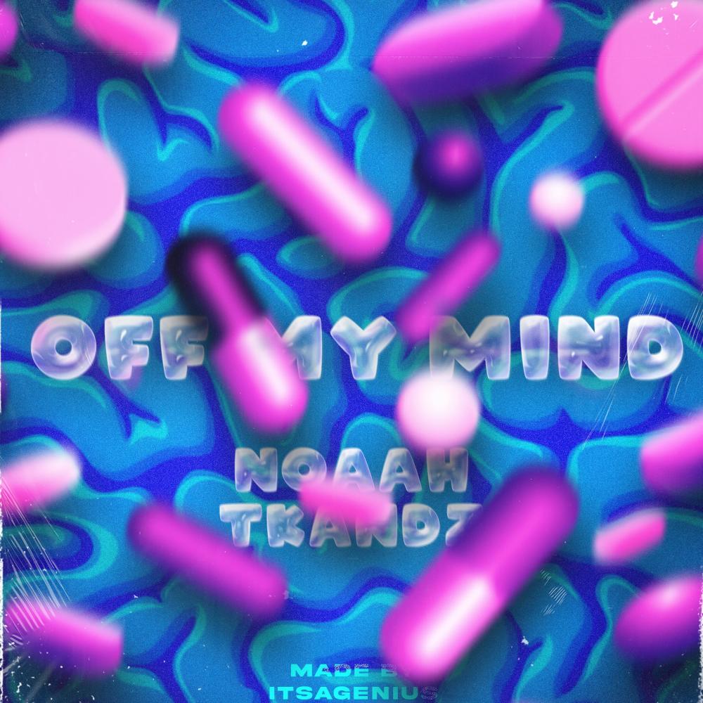 Off My Mind (feat. Tkandz)
