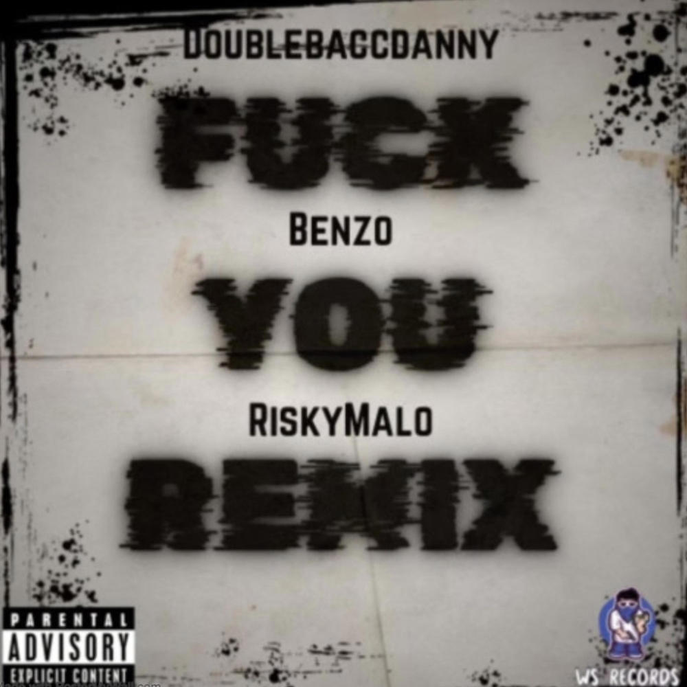 **** You Freestyle (feat. NB Benzo & RiskyMalo) (Explicit)