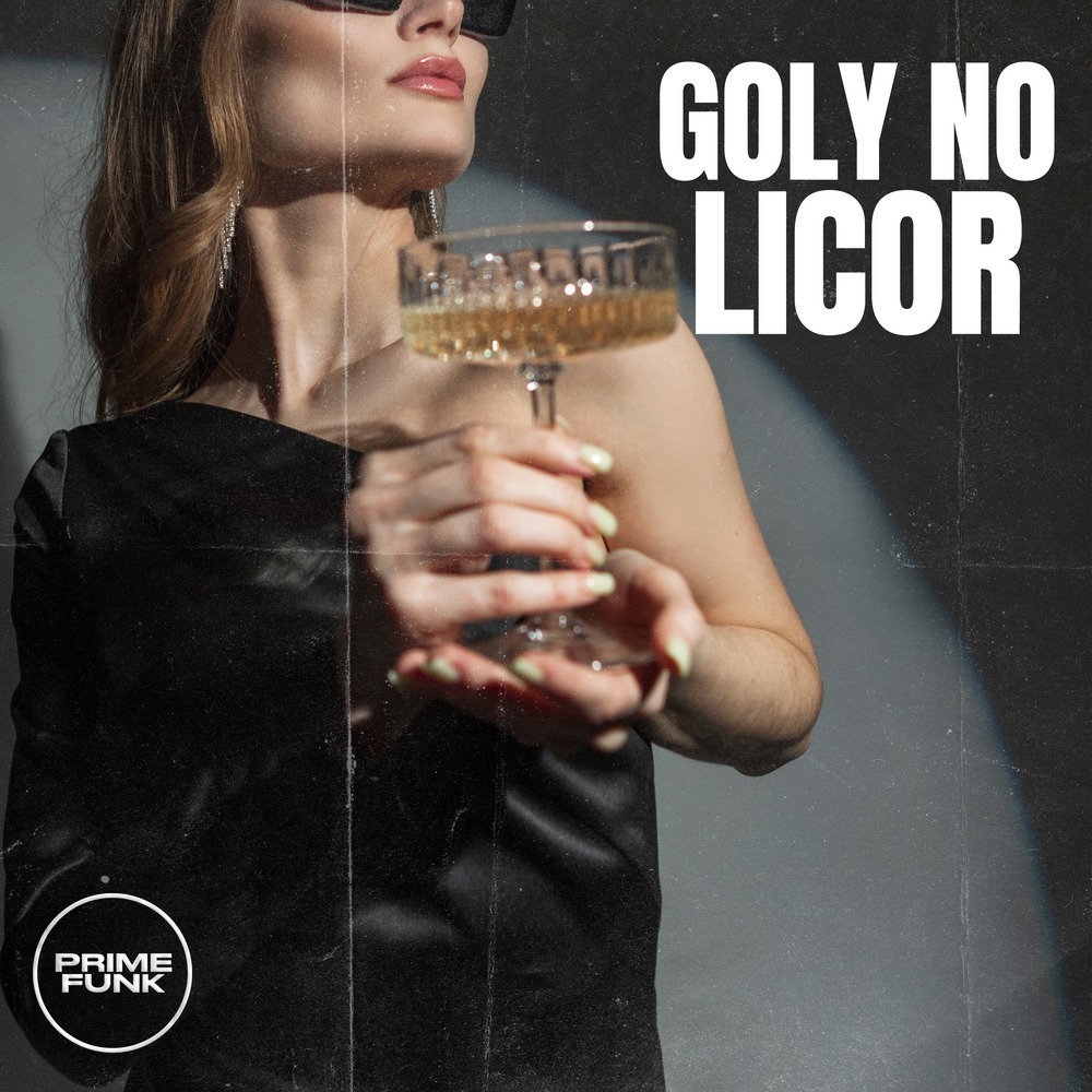 Goly No Licor (Explicit)