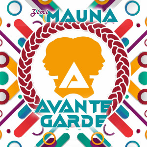 Zimi Mauna的專輯Avante Garde