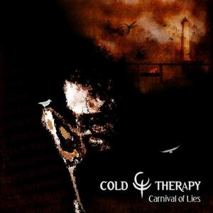 Listen to Carnival of Lies (FF.AA IMARA Remix Version) song with lyrics from Cold Therapy