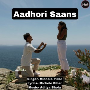 Michele Pillar的專輯Aadhori Saans