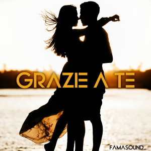 Listen to Grazie a te song with lyrics from Famasound