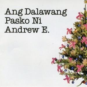 收听Andrew E.的Pamaskong Pagbati歌词歌曲