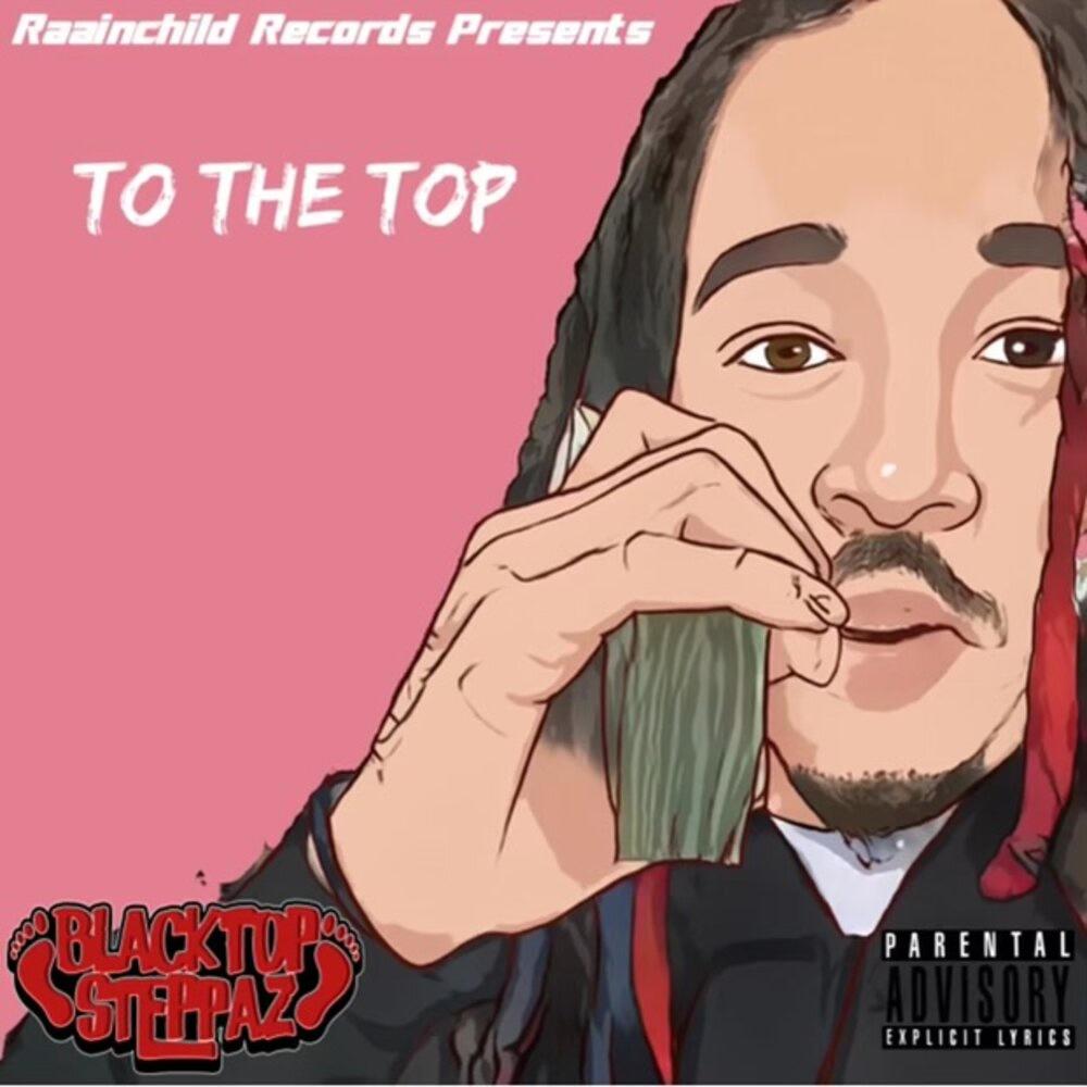 To The Top (Explicit)
