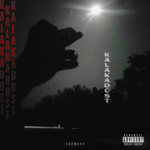 Album Kala Ka Dost (Explicit) from Veereyy