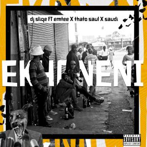 DJ Sliqe的专辑Ekhoneni (Explicit)