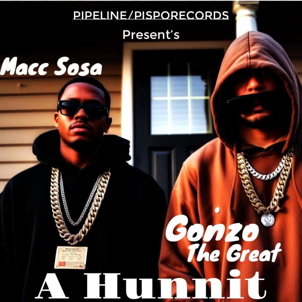 A Hunnit (feat. Macc Sosa) (Explicit)