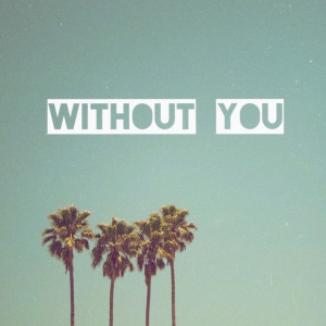 收聽Jordan Mitchell的Without You歌詞歌曲