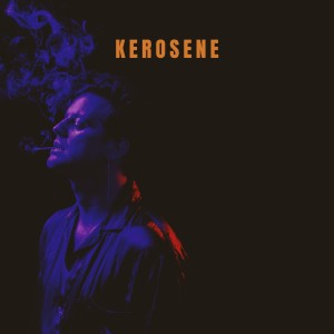 Album Kerosene from Ben Hazlewood