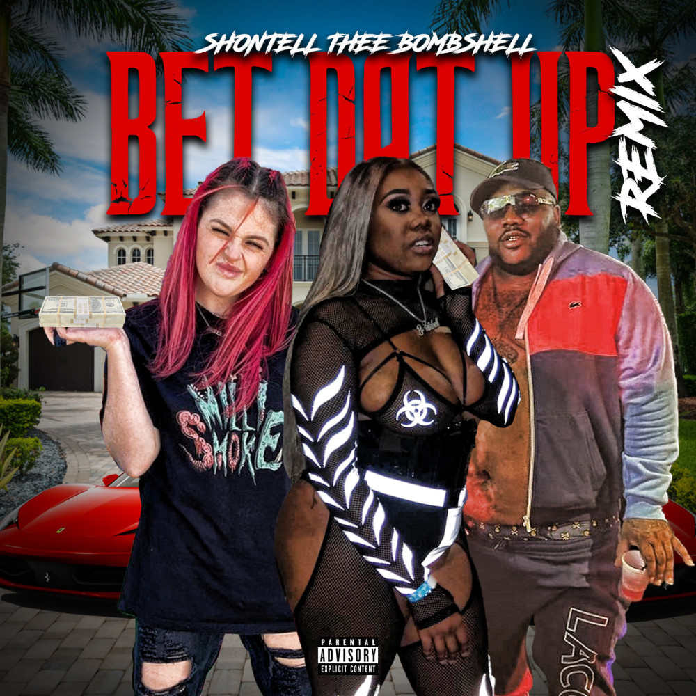 Bet Dat up (Remix) (Explicit)