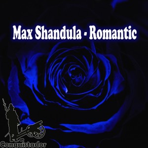 Dengarkan lagu Romantic nyanyian Max Shandula dengan lirik