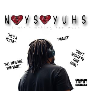收聽Smeezy的Naysayuhs (Explicit)歌詞歌曲
