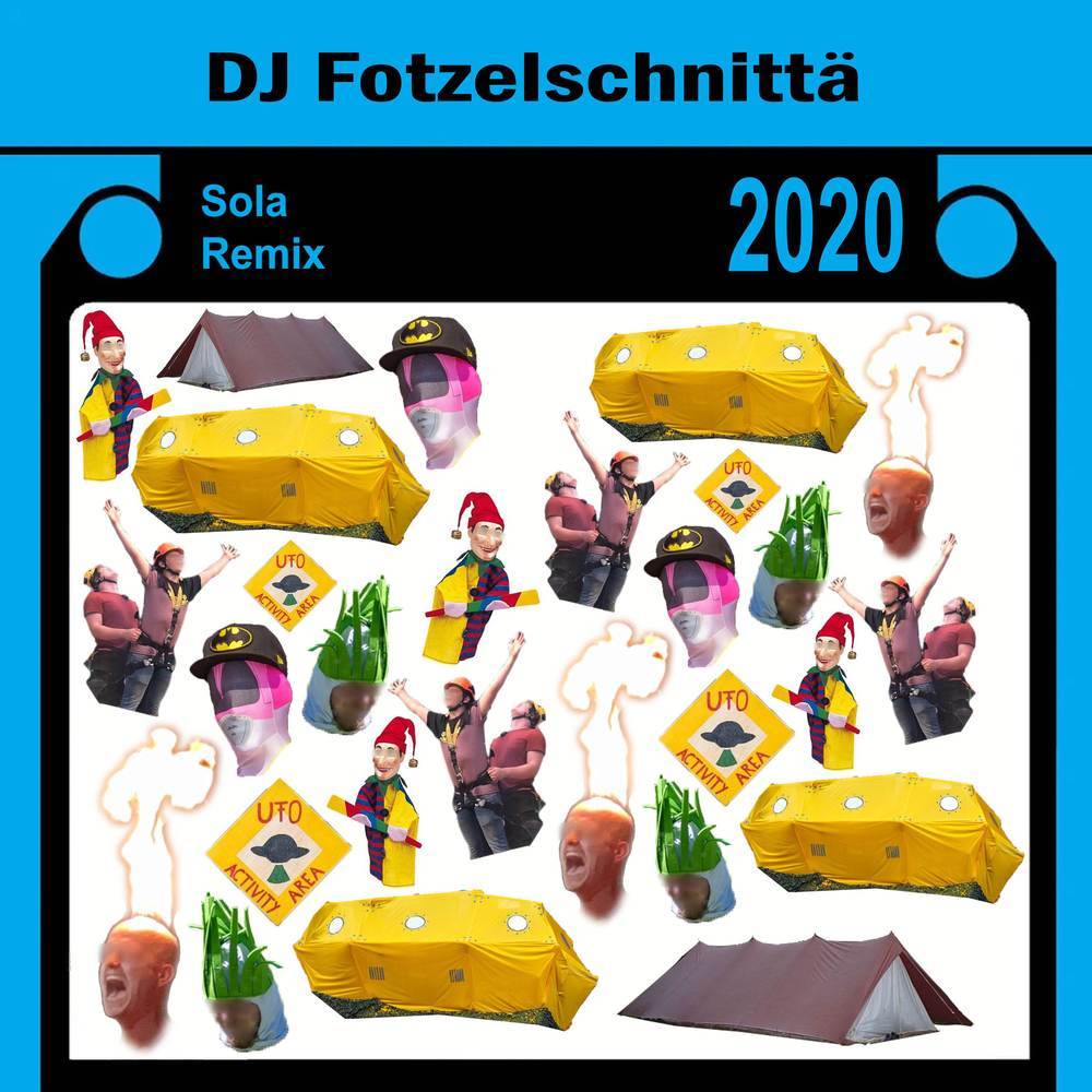 Sola 2020 Remix (Explicit)