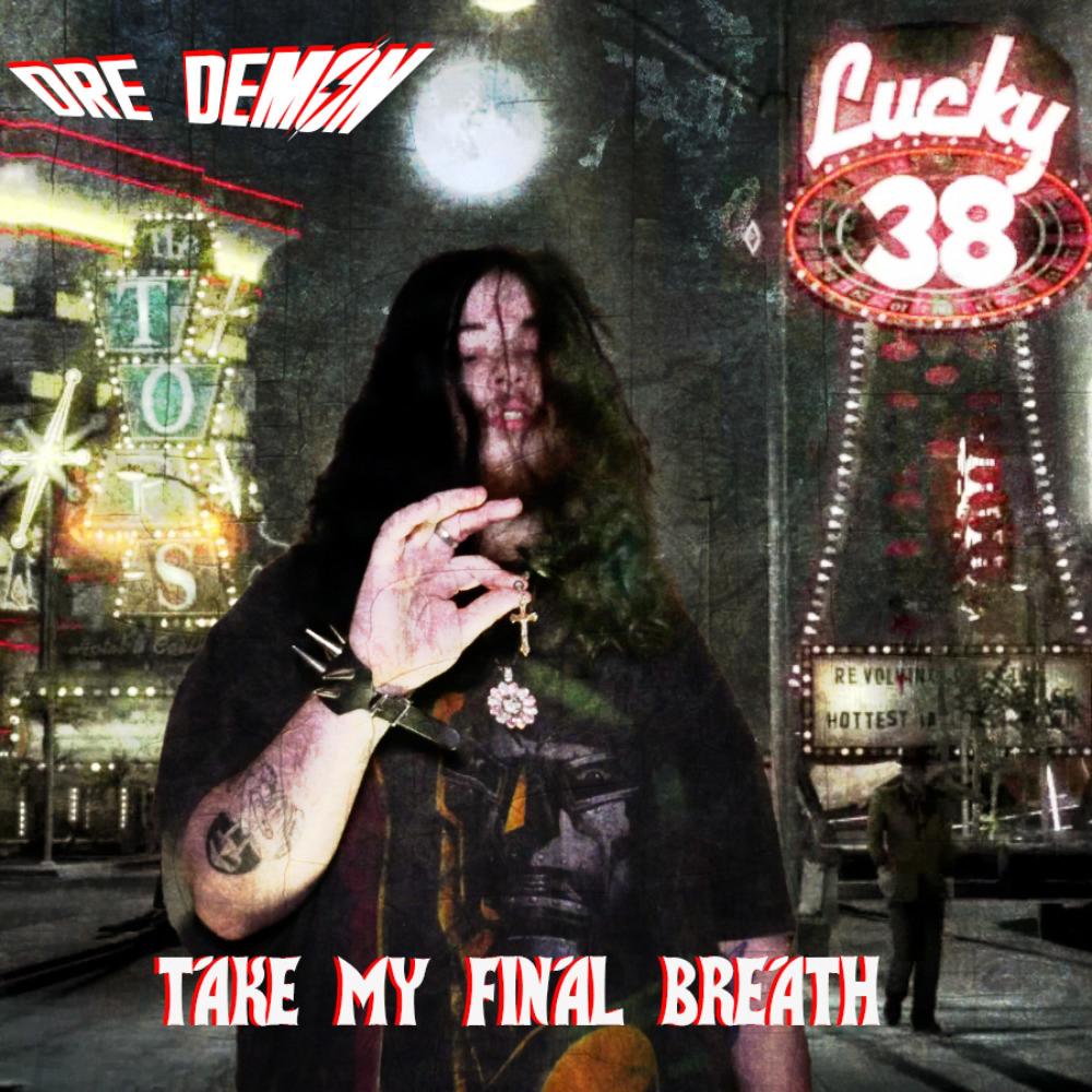 Take My Final Breath