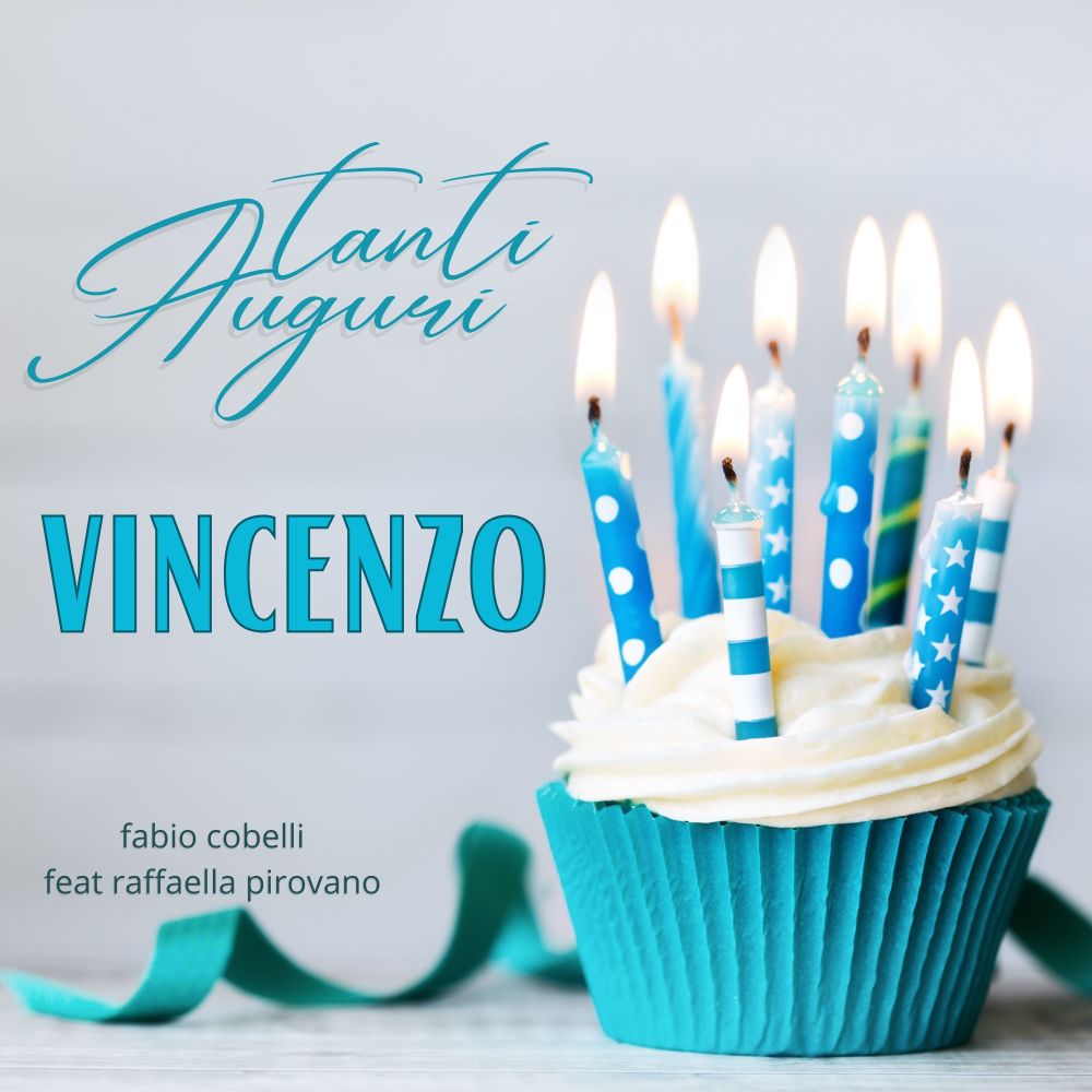 Tanti Auguri Vincenzo