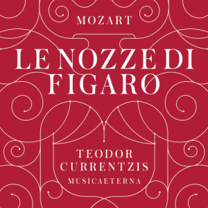 收聽Teodor Currentzis的Le nozze di Figaro, K. 492: Atto Terzo: Sull'aria... Che soave zeffiretto (No. 21, Duettino: Susanna, La Contessa)歌詞歌曲