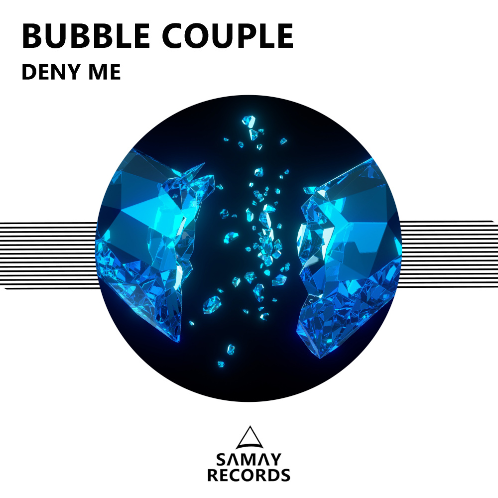 Deny Me (Original Mix)