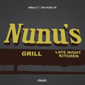 收聽Mikey V的The NuNu歌詞歌曲