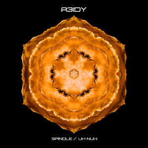 R3IDY的專輯Spindle / Uh Nuh