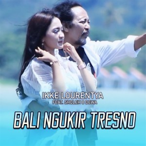 Ikke Lourentya的專輯Bali Ngukir Tresno