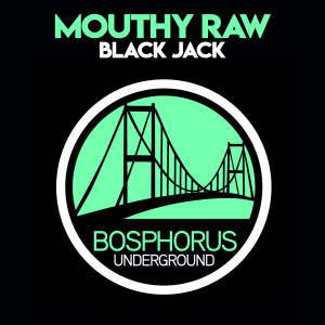 Album Black Jack from Mouthy Raw