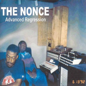 Album Advanced Regression (Explicit) oleh The Nonce