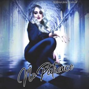 Melissa Jane Carroll的專輯No Patience