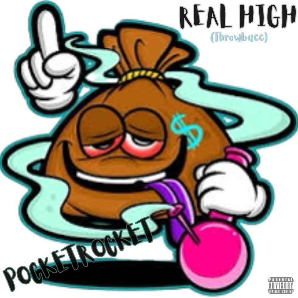 Real High (Throwbacc) (Explicit)