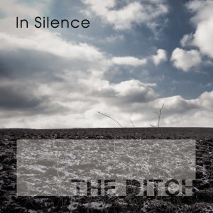 收聽The Ditch的In Silence歌詞歌曲