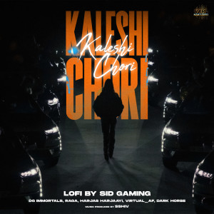 อัลบัม KALESHI CHORI (LoFi) (Explicit) ศิลปิน DG IMMORTALS