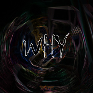 ดาวน์โหลดและฟังเพลง Why พร้อมเนื้อเพลงจาก The Story Of Kidz