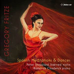 Peter Sheppard Skærved的專輯Gregory Fritze: Spanish Meditations and Dances