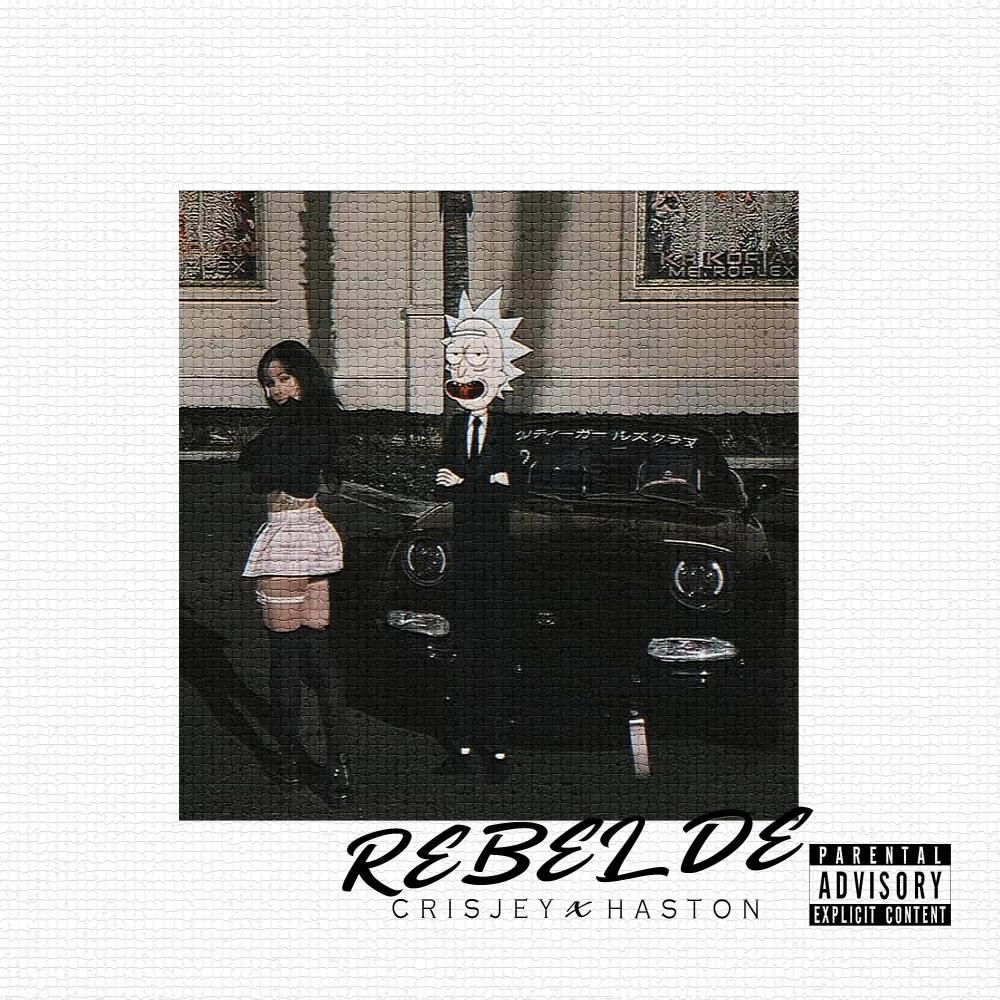 Rebelde (feat. Haston) (Explicit)