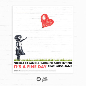 收聽Nicola Fasano的It's A Fine Day歌詞歌曲