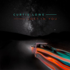 Curtis Lowe的專輯Lost in You