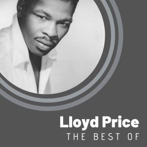 收聽Lloyd Price的You Better Know What You're Doin'歌詞歌曲